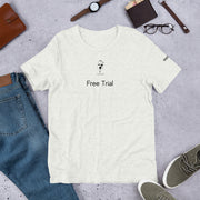 Free Trial Unisex T-Shirt