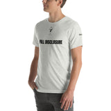 Full Disclosure Unisex T-Shirt