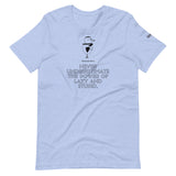 Underestimate Unisex T-Shirt