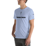 Customer Service Unisex T-Shirt