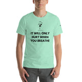Breathe Unisex T-Shirt