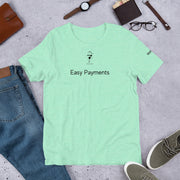Easy Payment Unisex T-Shirt