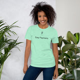 Easy Payment Unisex T-Shirt