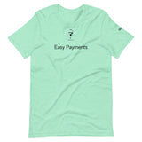 Easy Payment Unisex T-Shirt