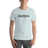 Uzeless Unisex T-Shirt