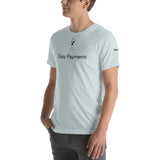 Easy Payment Unisex T-Shirt