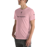 Easy Payment Unisex T-Shirt