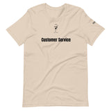 Customer Service Unisex T-Shirt